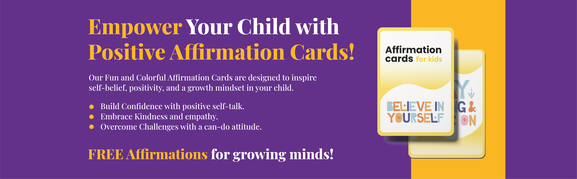 Banner highlighting the customer needs for KiddoLux affirmation cards, emphasizing their role in fostering positive self-esteem, emotional well-being, and personal growth for children through encouraging and uplifting messages.