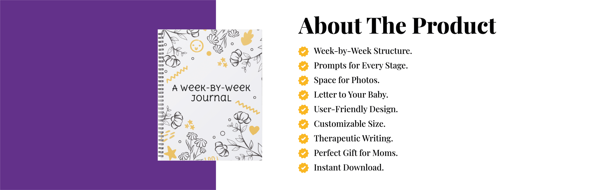 Banner illustrating key features of the pregnancy journal: weekly prompts, milestone-focused sections, reflection space, and baby photo inserts.